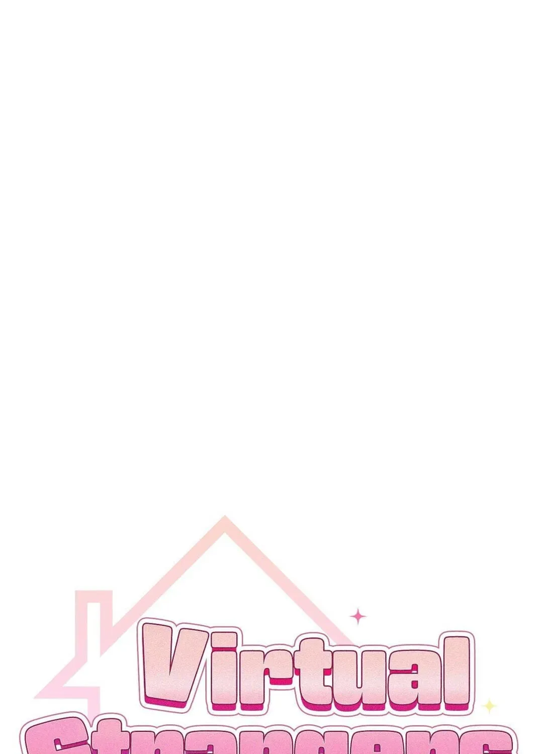 Read Virtual Strangers chapter 99 image 20 on Lezhin