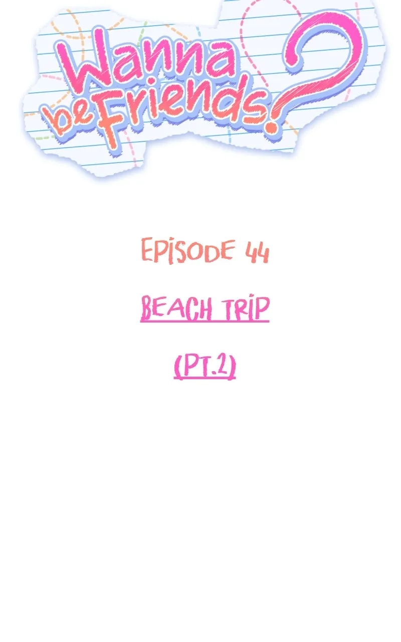 Read Wanna be Friends? chapter 44 image 7 on Lezhin