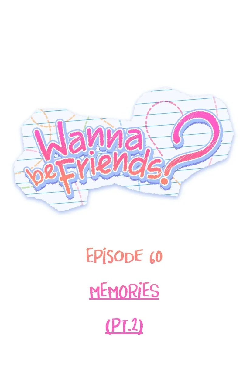 Read Wanna be Friends? chapter 60 image 4 on Lezhin