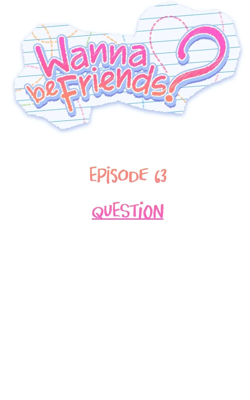 Read Wanna be Friends? chapter 63 image 5 on Lezhin