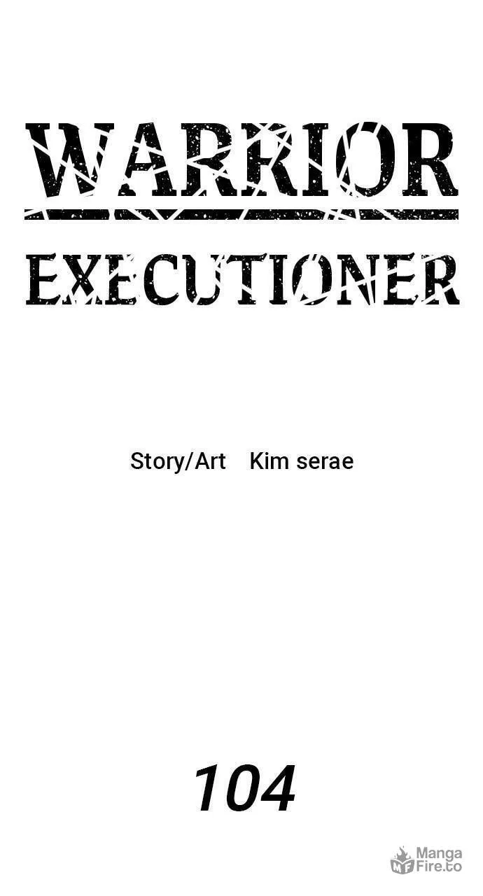 Read Warrior Executioner chapter 104 image 9 on Lezhin