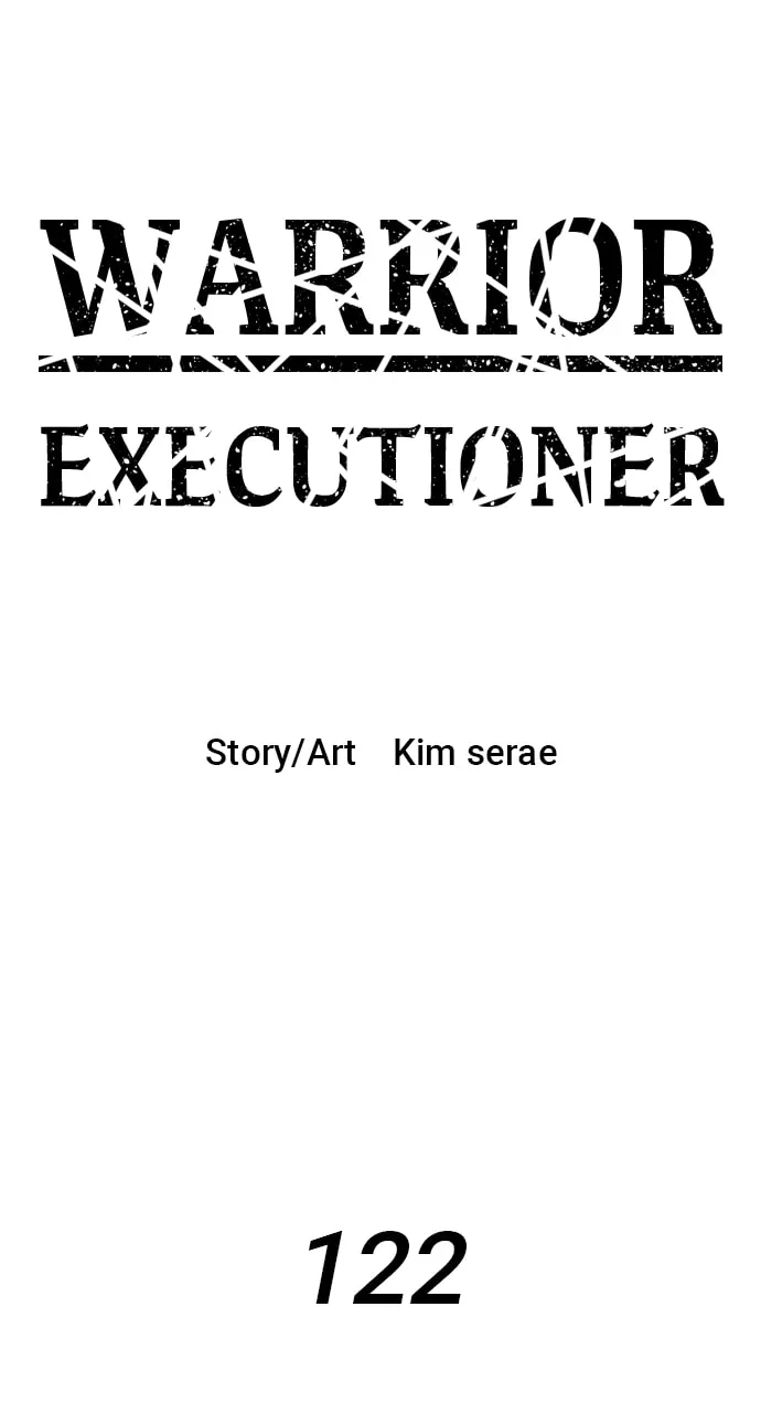 Read Warrior Executioner chapter 122 image 1 on Lezhin