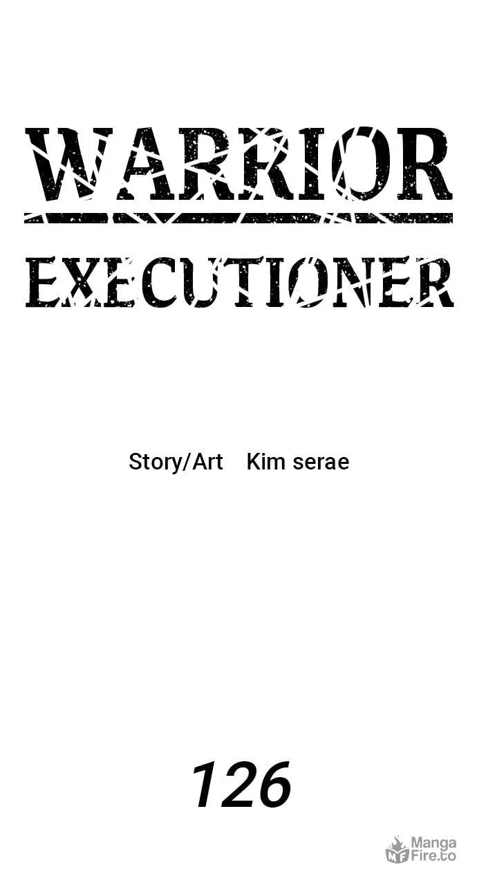 Read Warrior Executioner chapter 126 image 8 on Lezhin