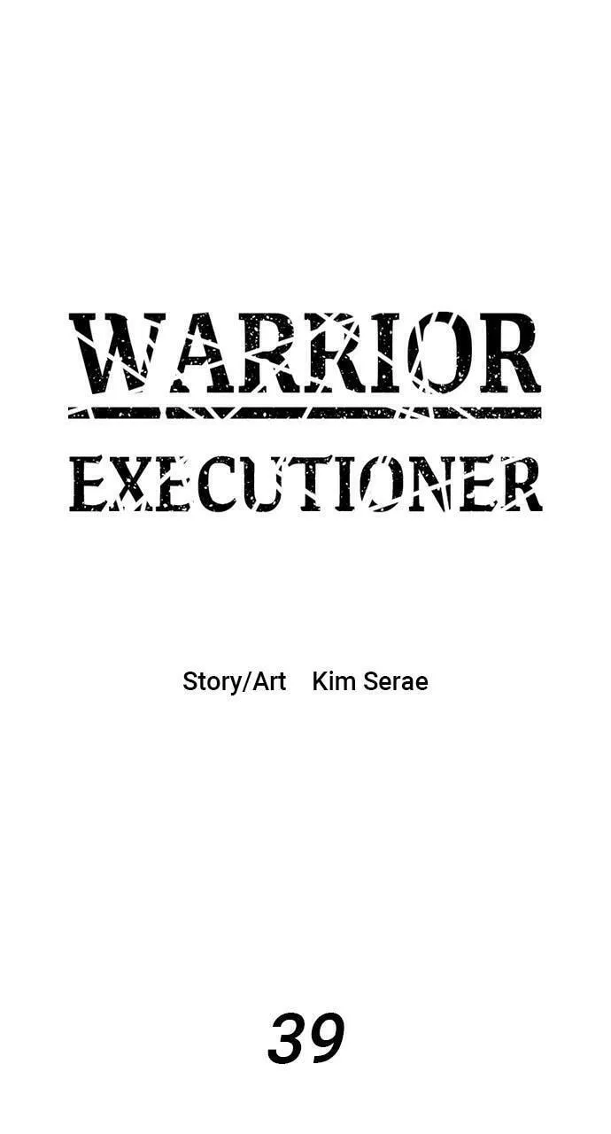 Read Warrior Executioner chapter 39 image 0 on Lezhin