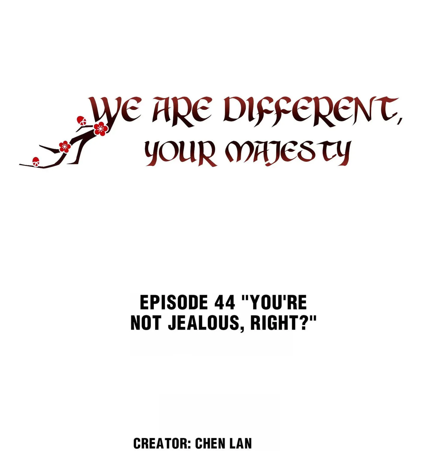 Read We Are Different, Your Majesty chapter 47 image 2 on Lezhin