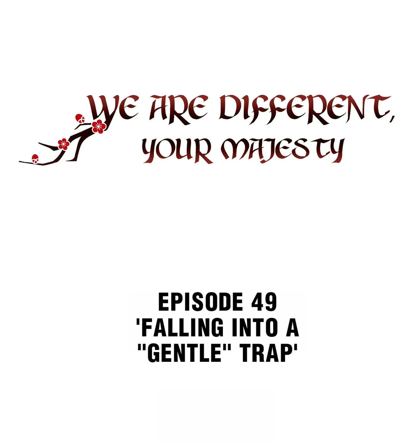 Read We Are Different, Your Majesty chapter 52 image 2 on Lezhin
