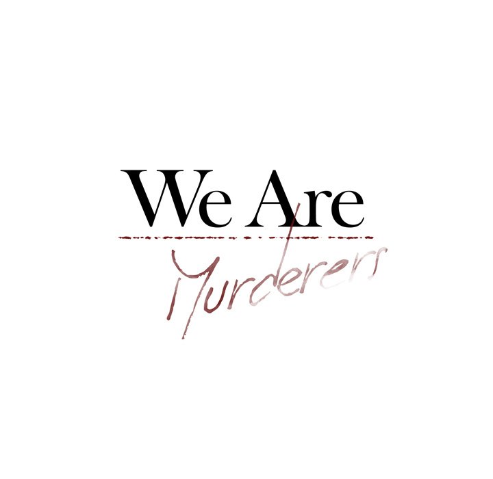 Read We Are (Murderers) chapter 28 image 10 on Lezhin