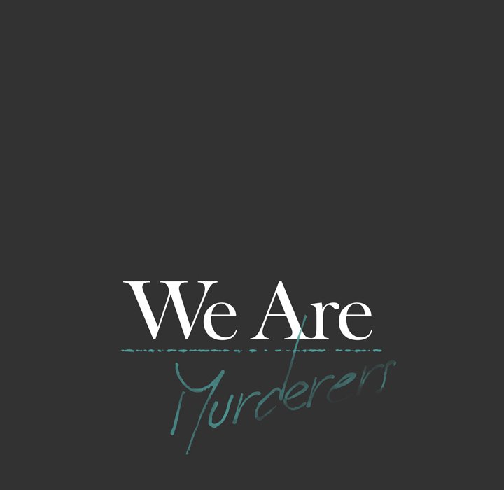 Read We Are (Murderers) chapter 34 image 63 on Lezhin