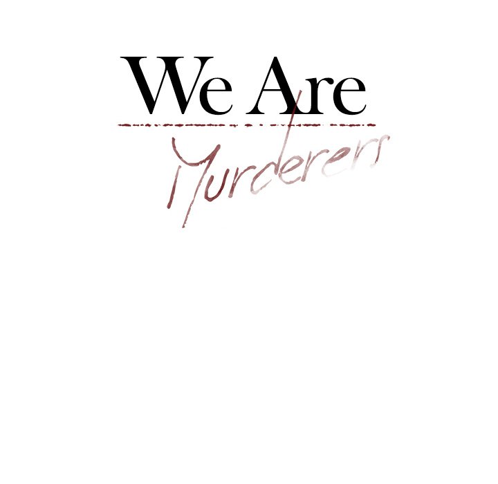 Read We Are (Murderers) chapter 8 image 11 on Lezhin