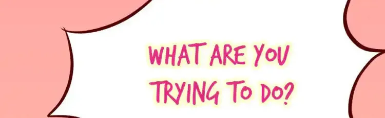 We Won't Die Easily! Chapter 81 page 2 - 
