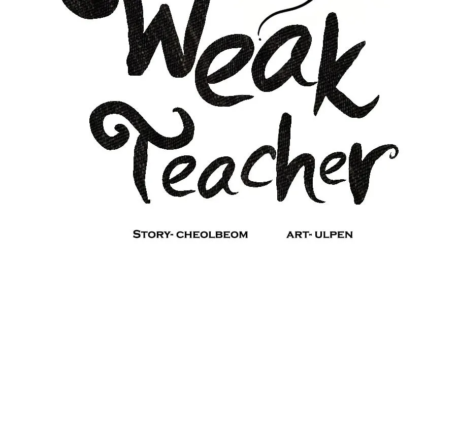 Read Weak Teacher chapter 104 image 63 on Lezhin