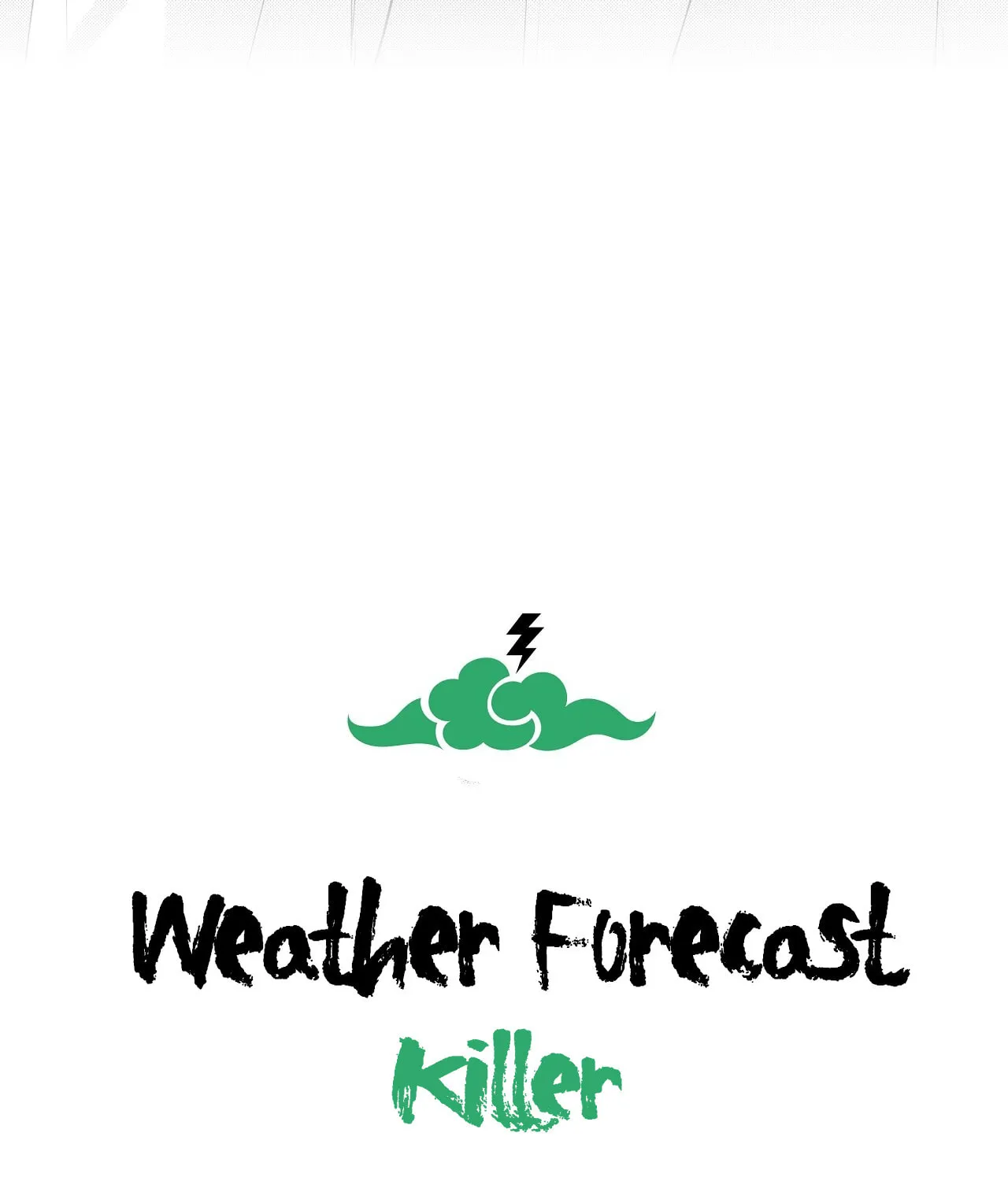 Read Weather Forecast Killer chapter 4 image 4 on Lezhin