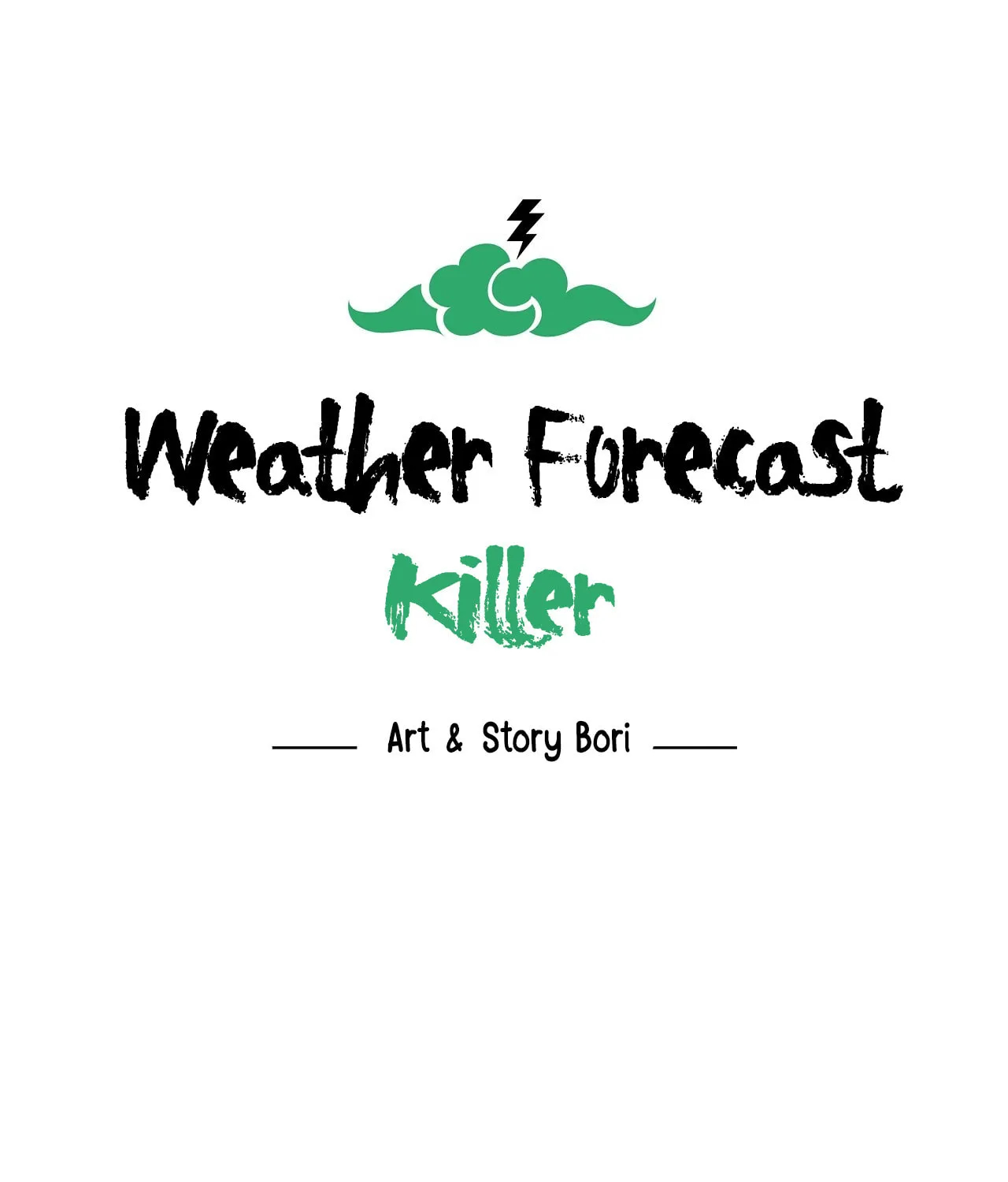 Read Weather Forecast Killer chapter 9 image 4 on Lezhin