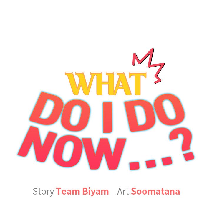 Read What do I do now...? chapter 32 image 10 on Lezhin