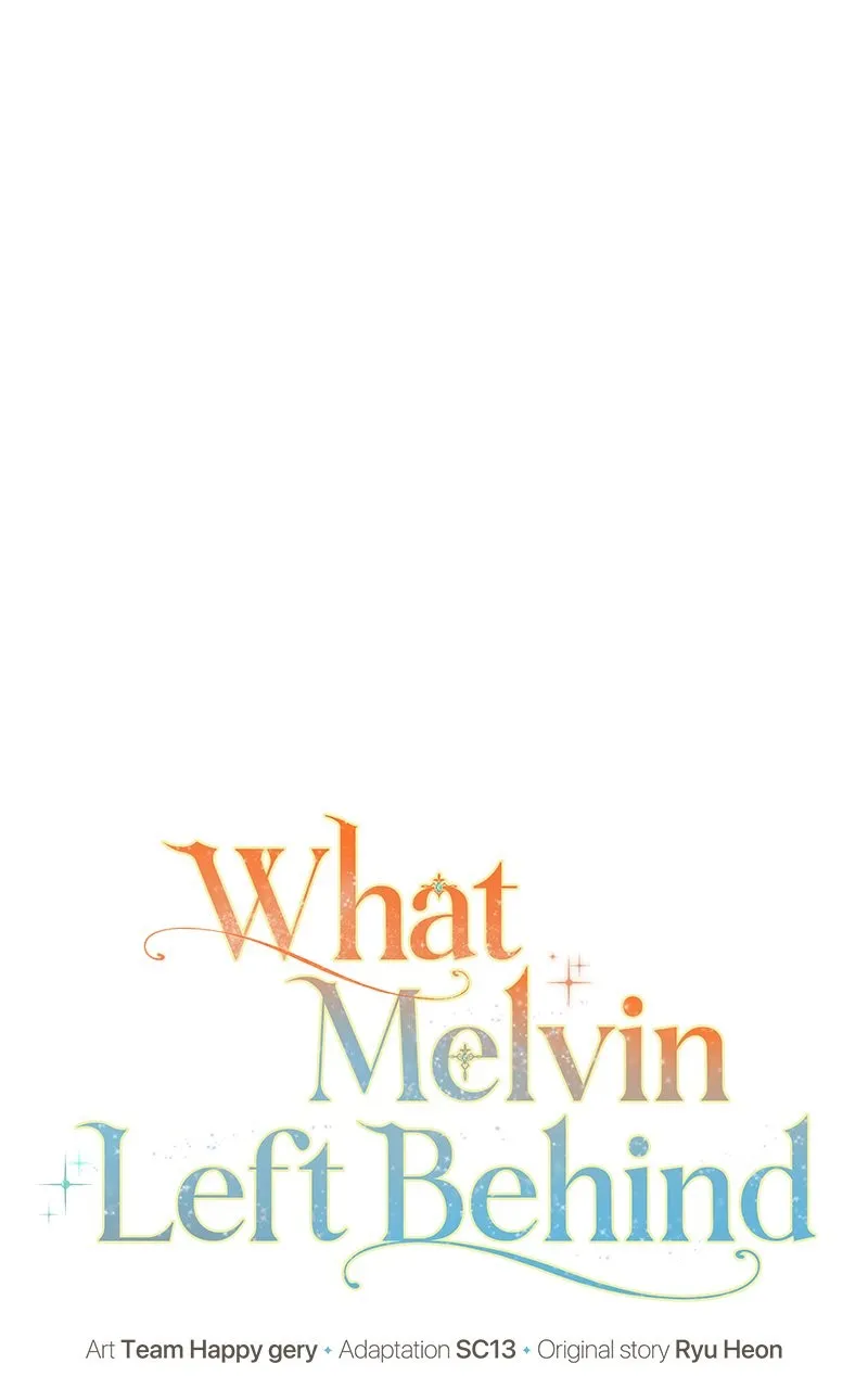 Read What Melvin Left Behind chapter 1 image 33 on Lezhin