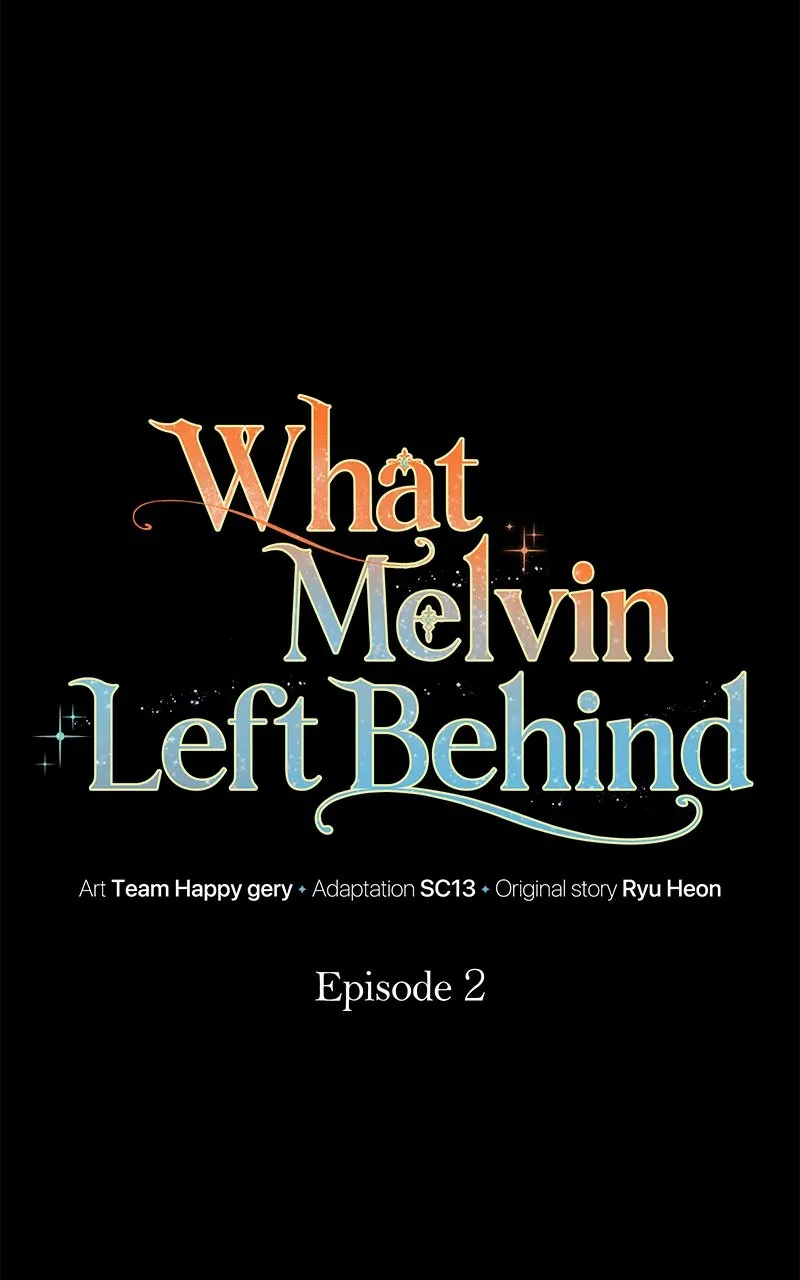 Read What Melvin Left Behind chapter 2 image 21 on Lezhin