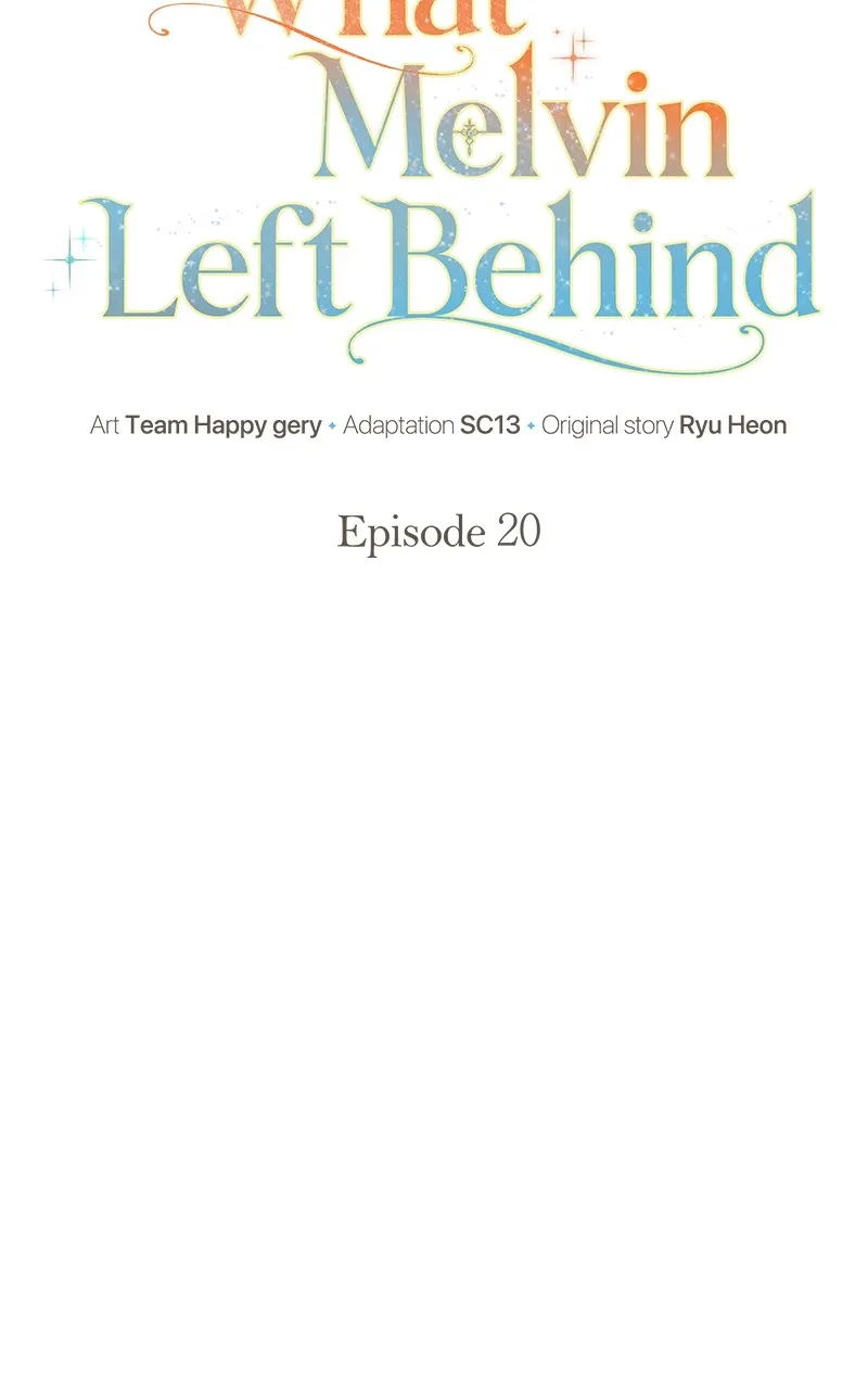 Read What Melvin Left Behind chapter 20 image 12 on Lezhin