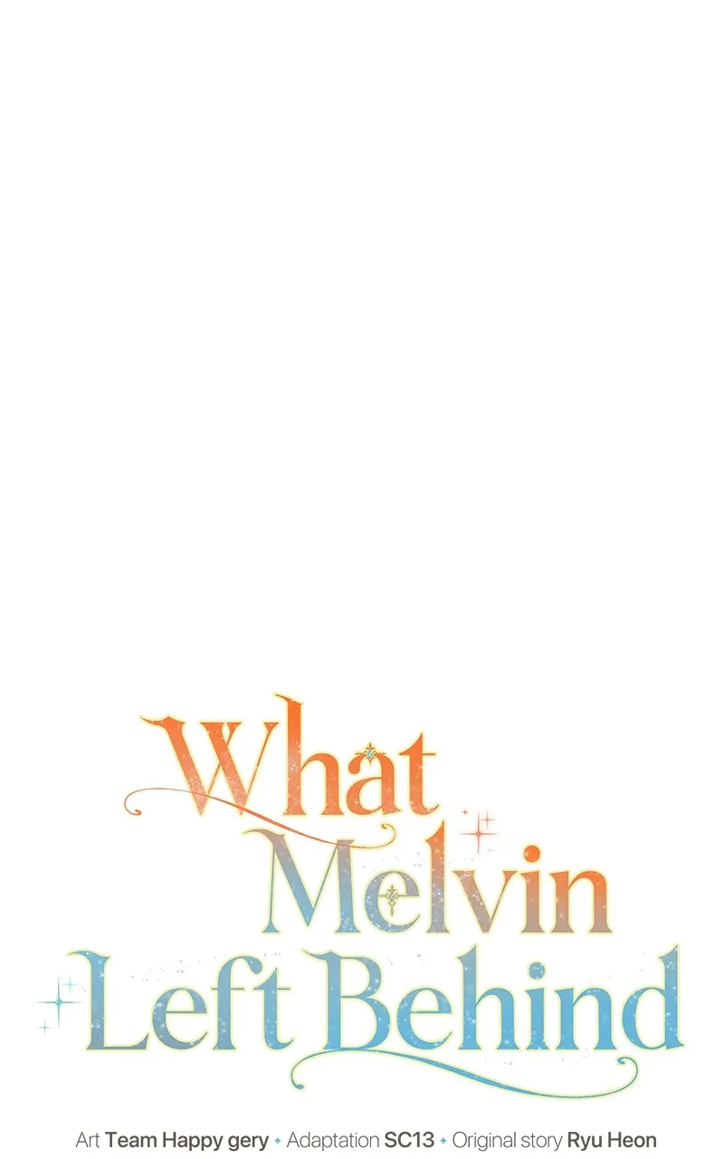 Read What Melvin Left Behind chapter 25 image 24 on Lezhin