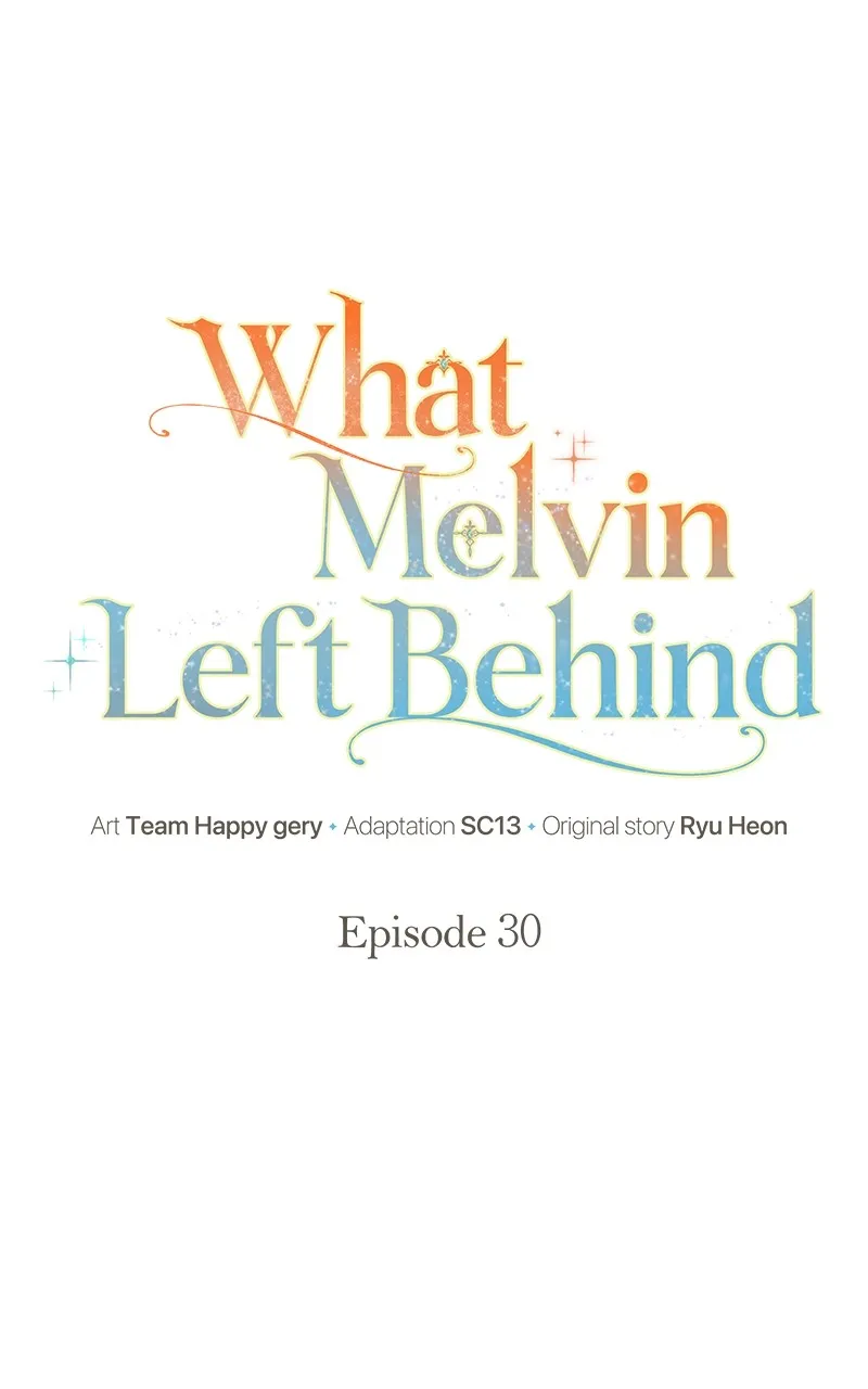 Read What Melvin Left Behind chapter 30 image 24 on Lezhin