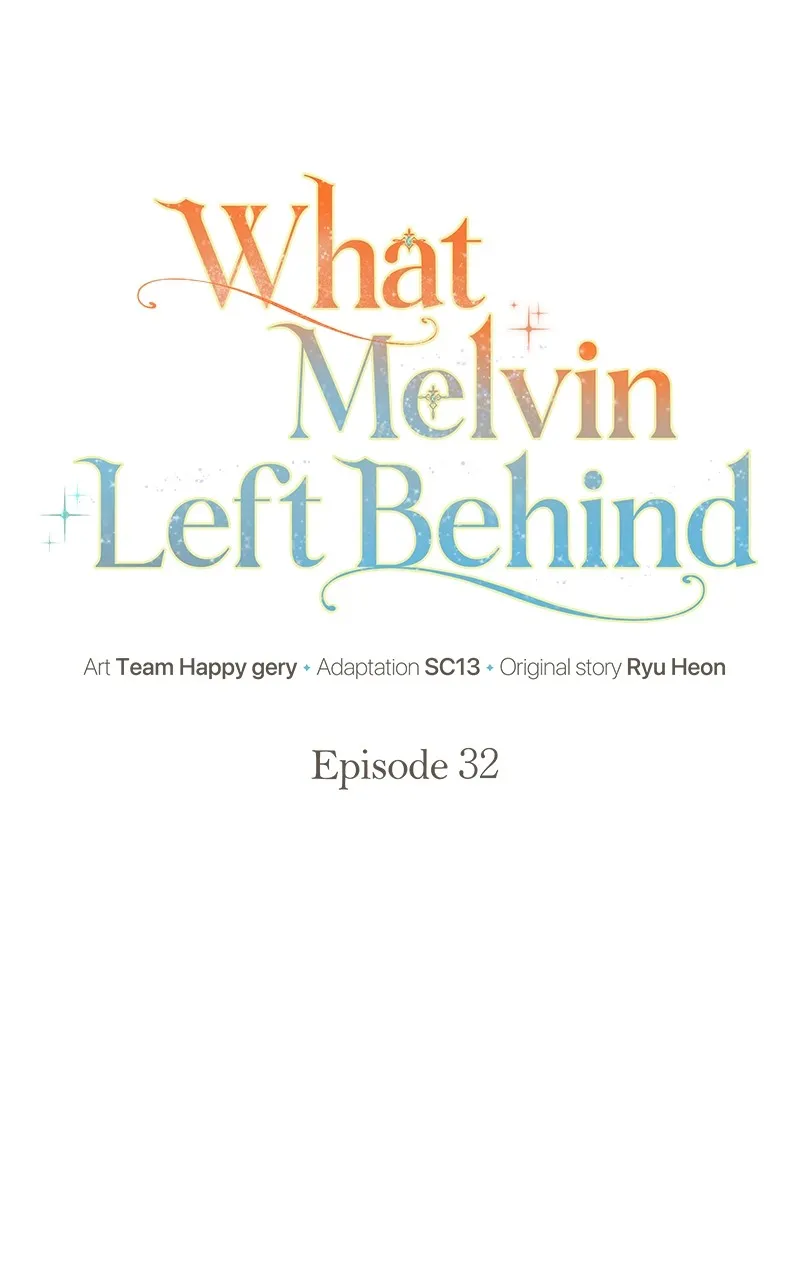 Read What Melvin Left Behind chapter 32 image 11 on Lezhin
