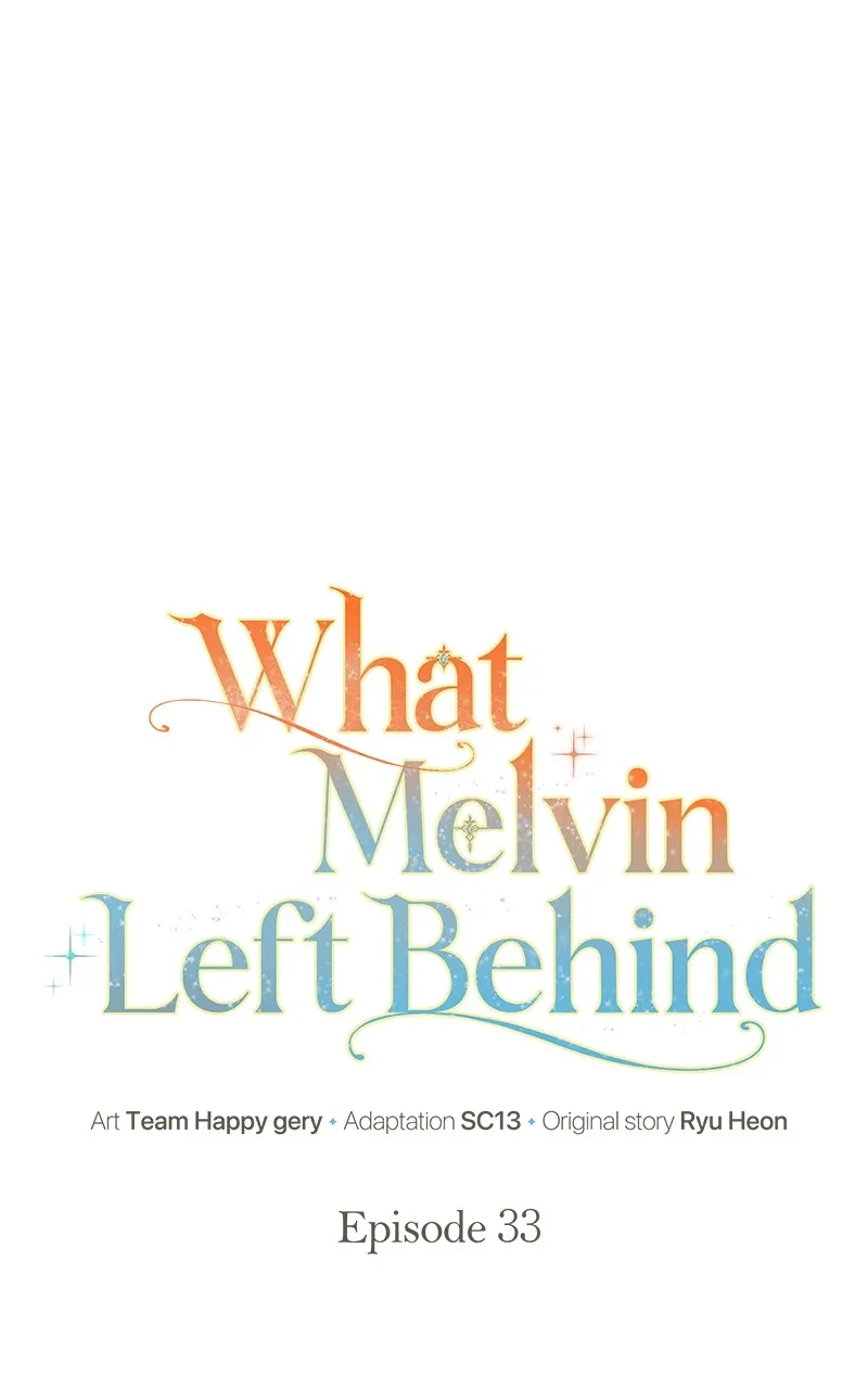 Read What Melvin Left Behind chapter 33 image 21 on Lezhin