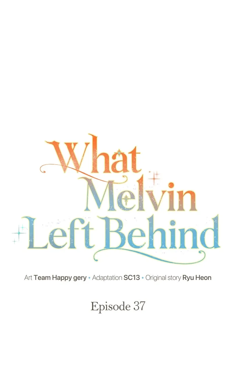 Read What Melvin Left Behind chapter 37 image 36 on Lezhin