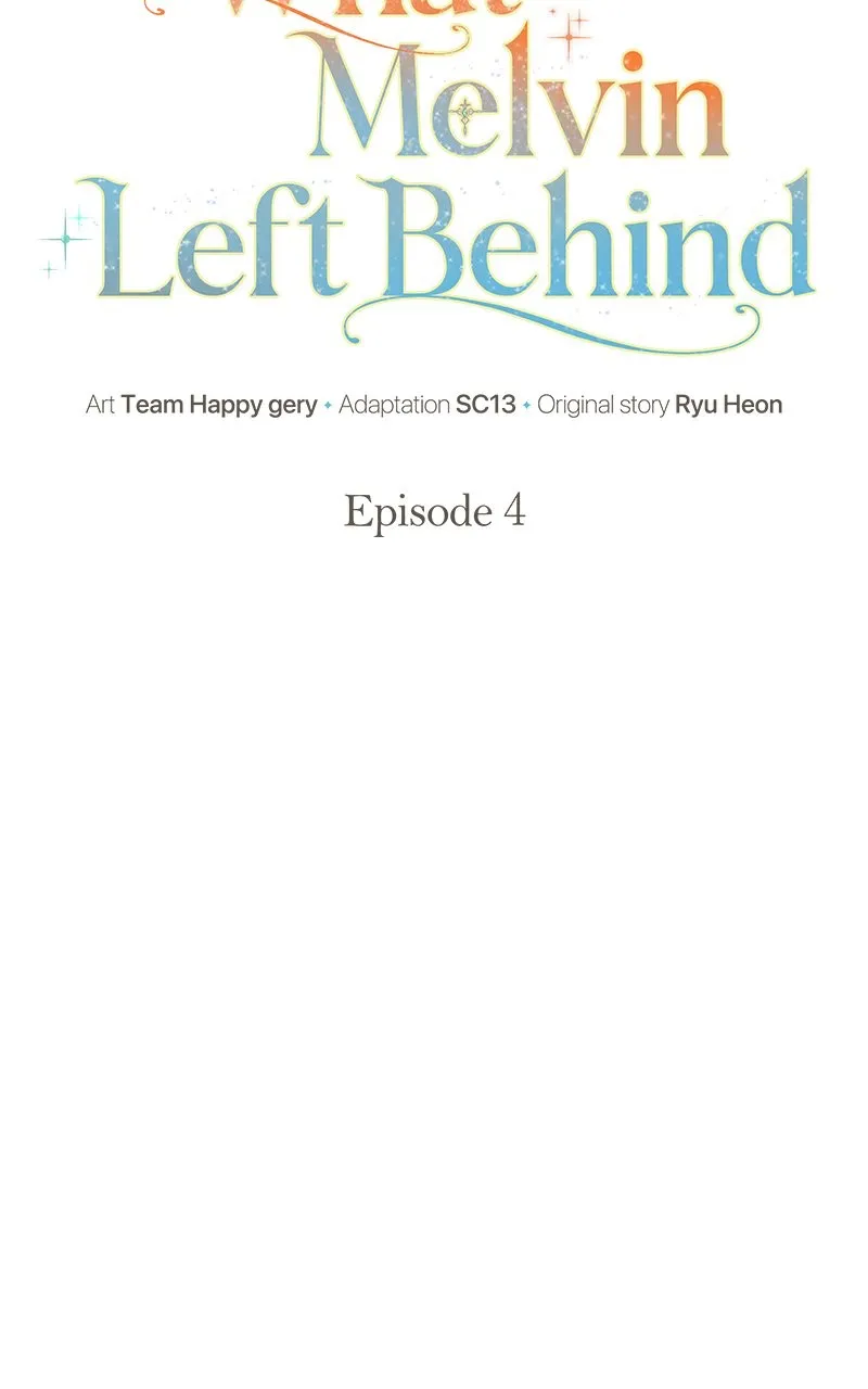 Read What Melvin Left Behind chapter 4 image 18 on Lezhin