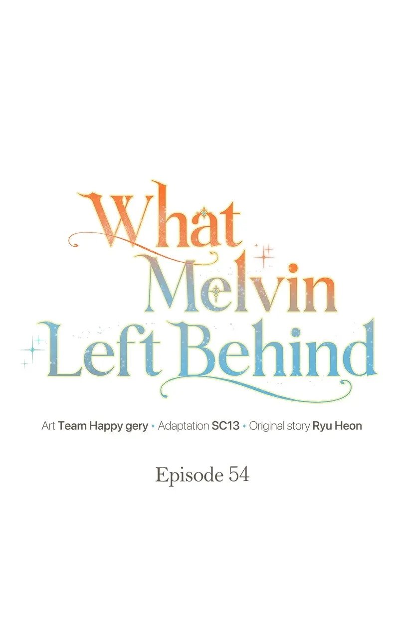 Read What Melvin Left Behind chapter 54 image 34 on Lezhin