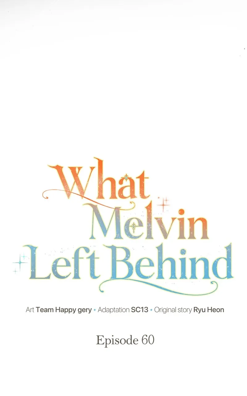 Read What Melvin Left Behind chapter 60 image 18 on Lezhin