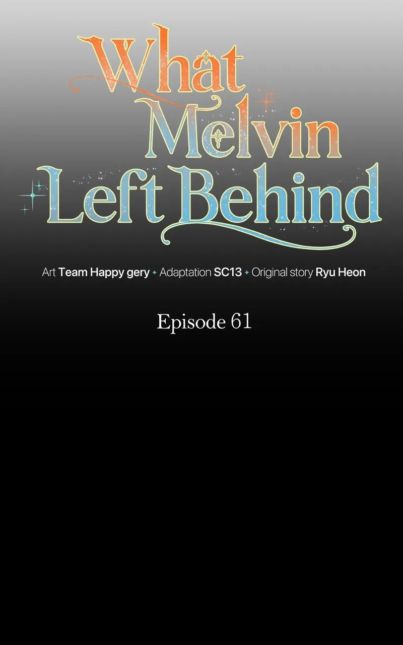 Read What Melvin Left Behind chapter 61 image 13 on Lezhin