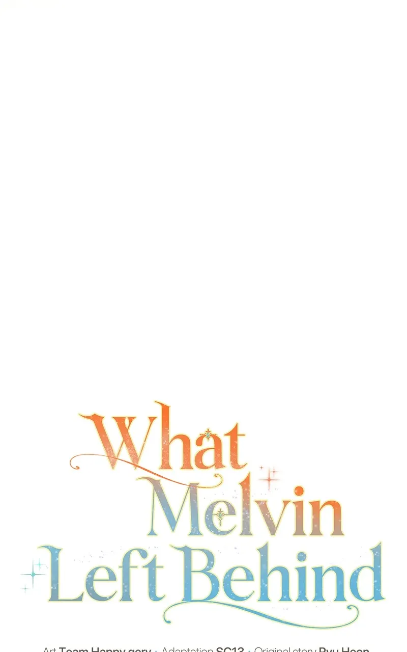Read What Melvin Left Behind chapter 63 image 31 on Lezhin