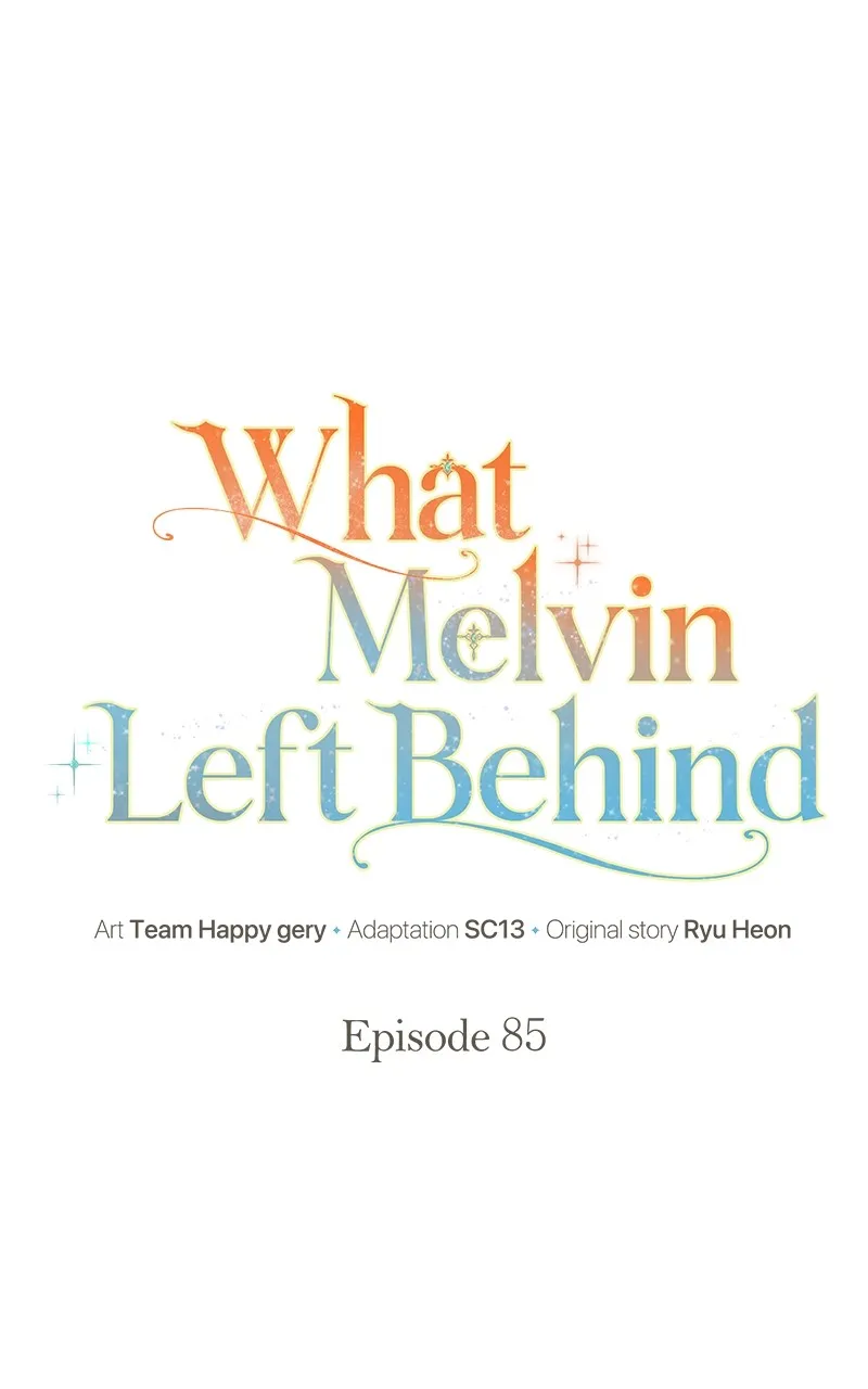 Read What Melvin Left Behind chapter 85 image 13 on Lezhin