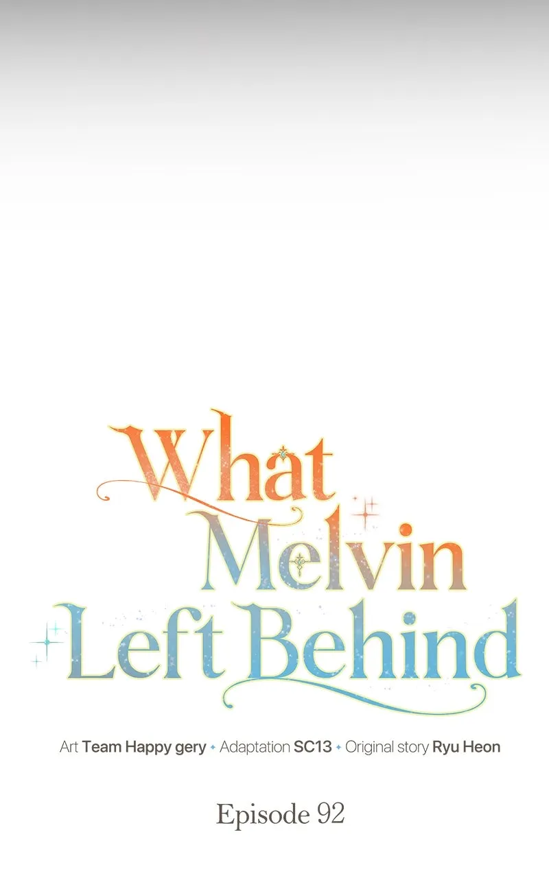 Read What Melvin Left Behind chapter 92 image 4 on Lezhin