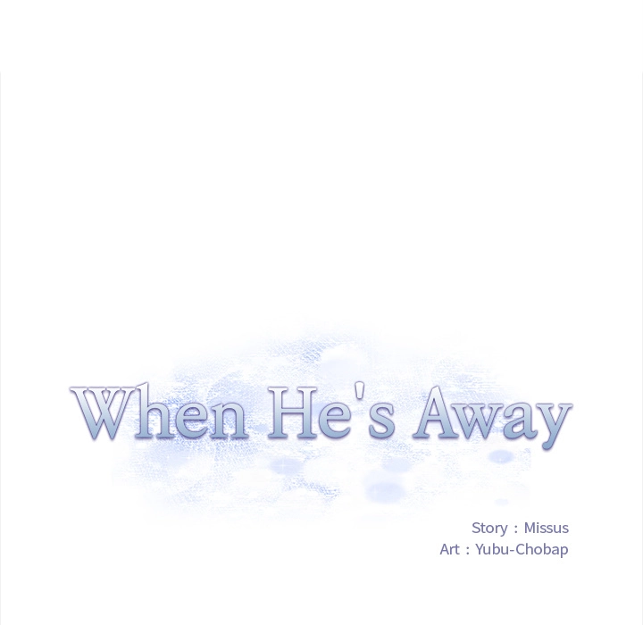 When He's Away Chapter 2 page 9 - 