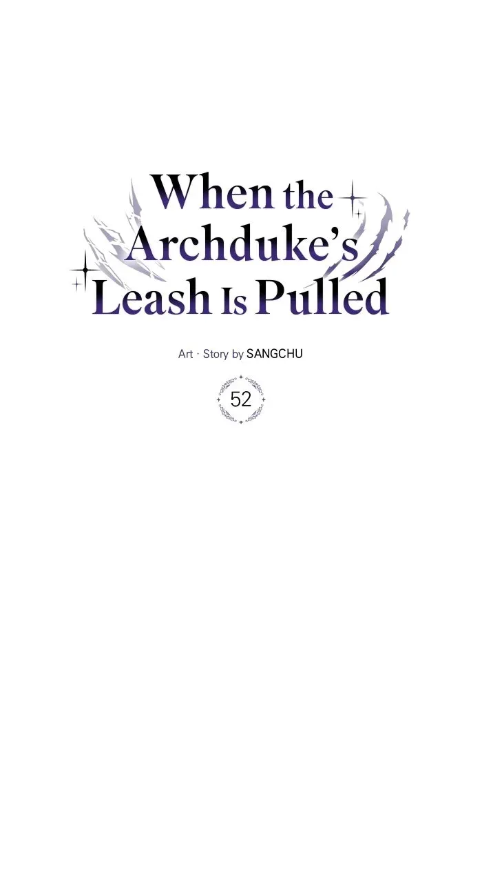 When the Archduke’s Leash Is Pulled Chapter 52 page 32 - 