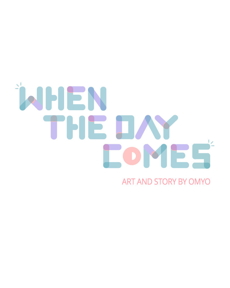 Read When the Day Comes chapter 25 image 1 on Lezhin