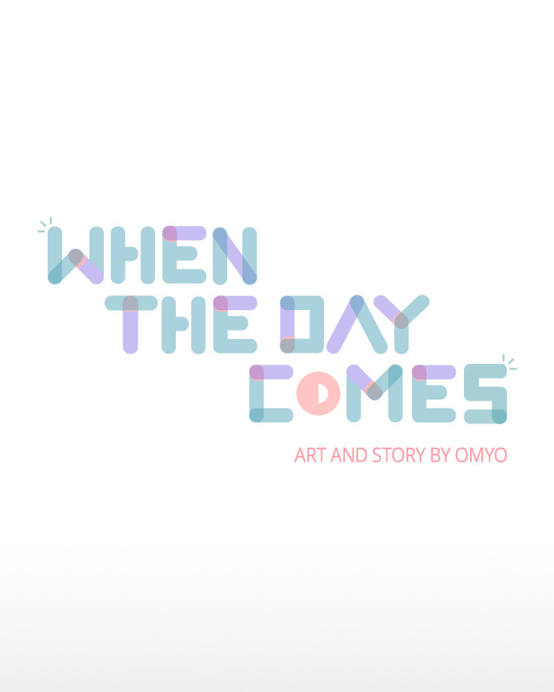 Read When the Day Comes chapter 33 image 1 on Lezhin