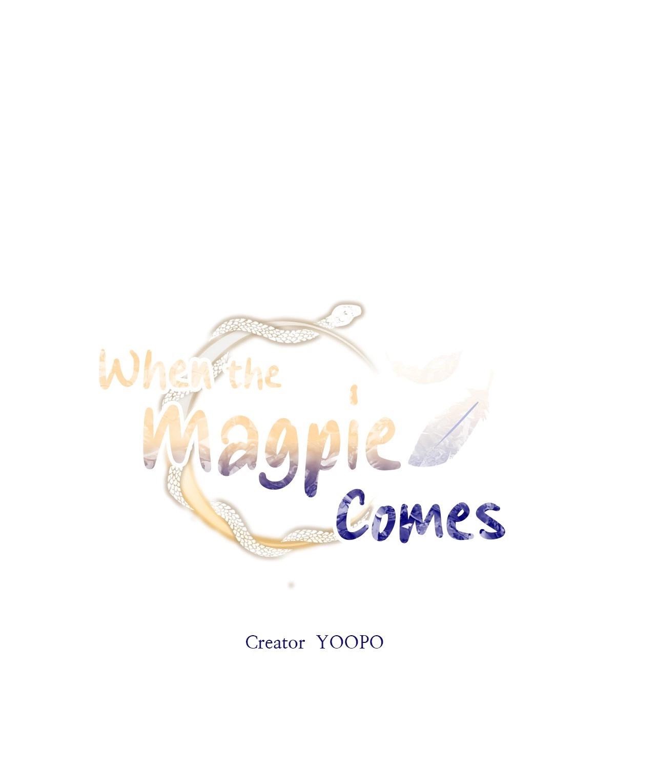 Read When the Magpie Comes chapter 44 image 14 on Lezhin