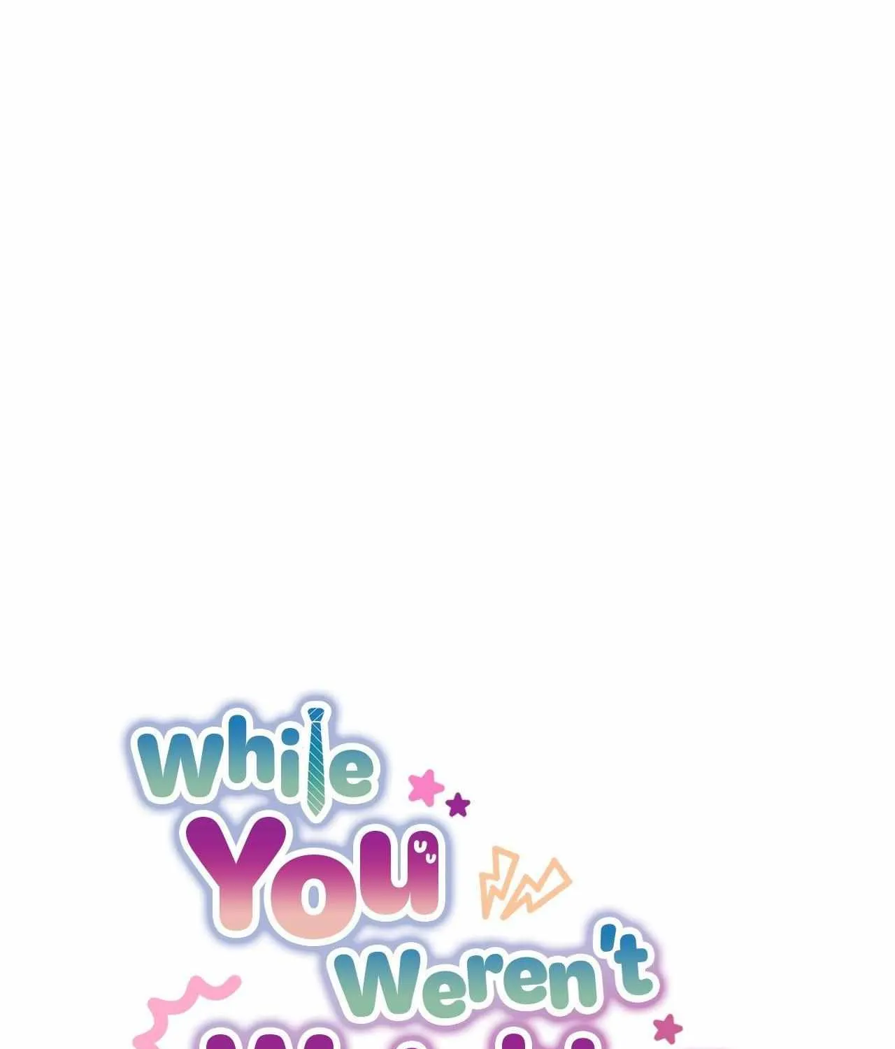 While You Were Letting Your Guard Down Chapter 15 page 14 - 