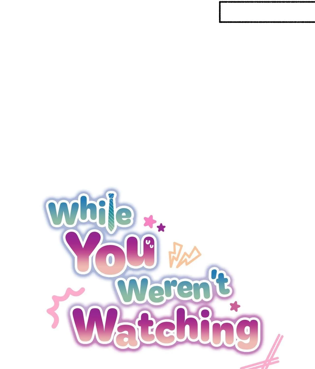 While You Were Letting Your Guard Down Chapter 3 page 32 - 