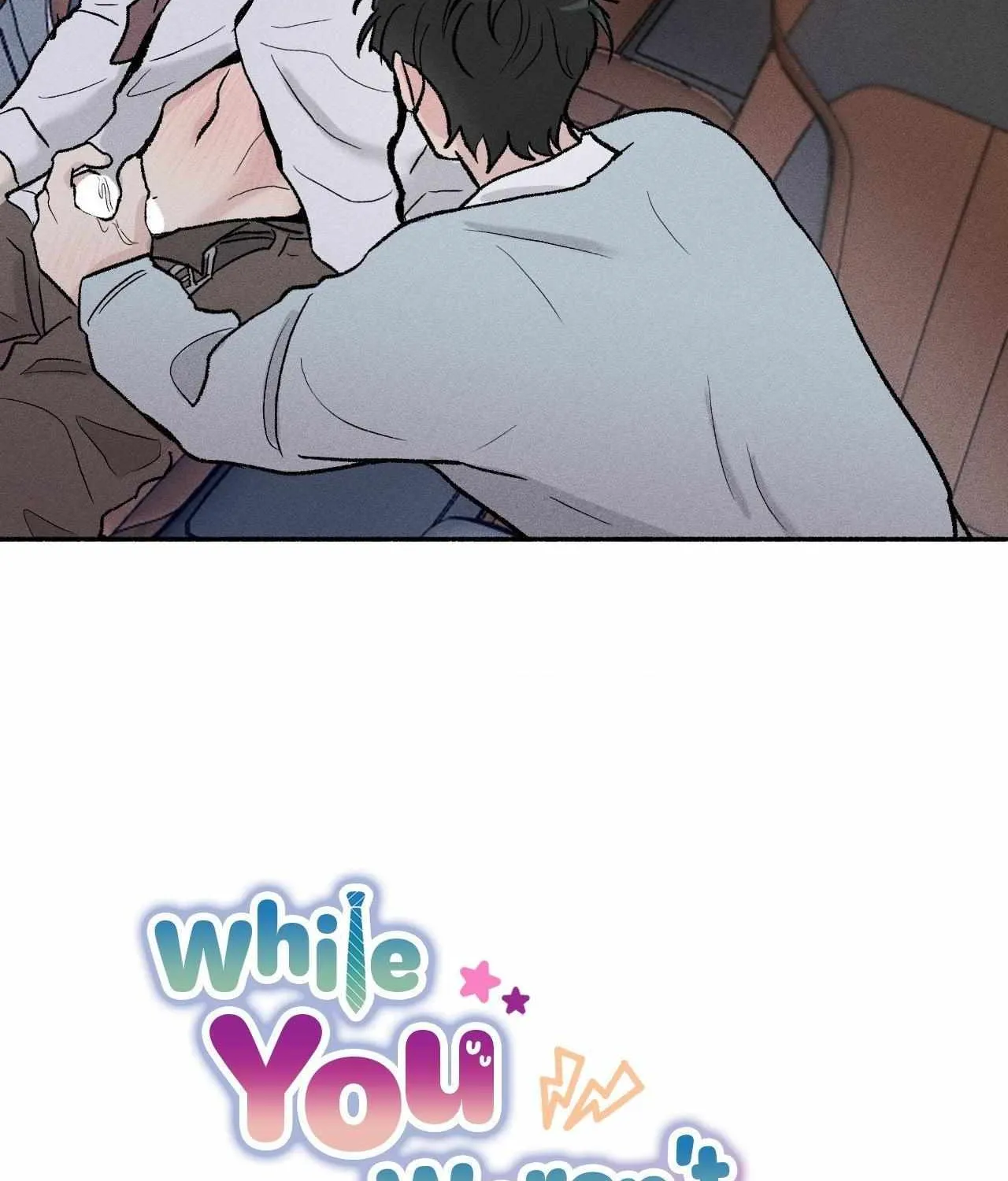 While You Were Letting Your Guard Down Chapter 8 page 32 - 