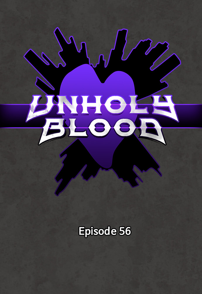 Read Unholy Blood chapter 56 image 1 on Lezhin