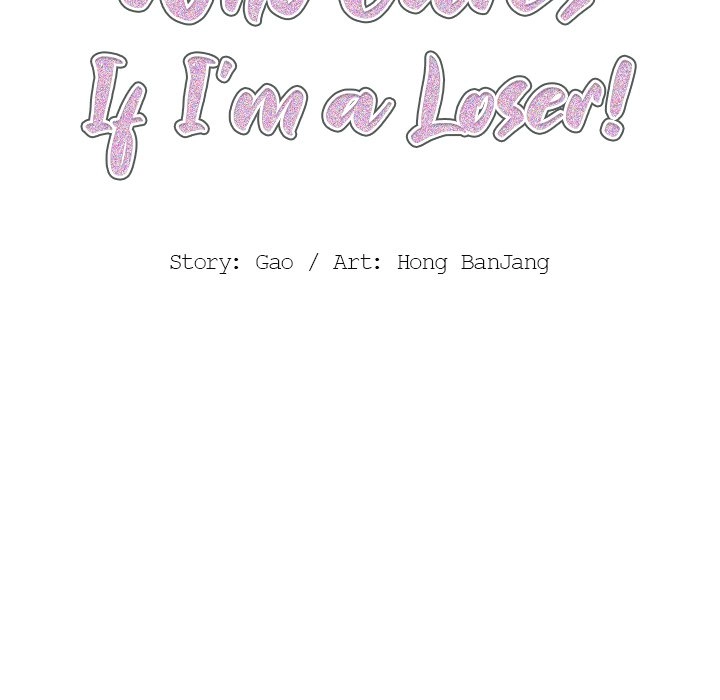 Who Cares if I'm a Loser! Chapter 21 page 10 - 