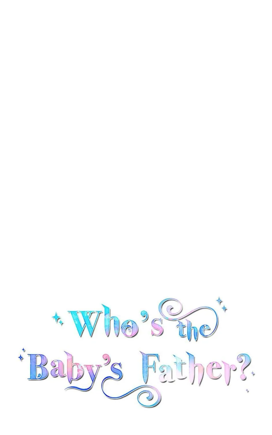 Who's the Baby's Father? Chapter 62 page 73 - 