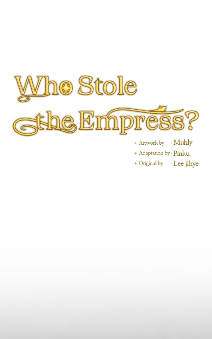 Read Who Stole the Empress? chapter 101 image 8 on Lezhin