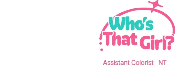 Who’s That Girl? Chapter 10 page 84 - 