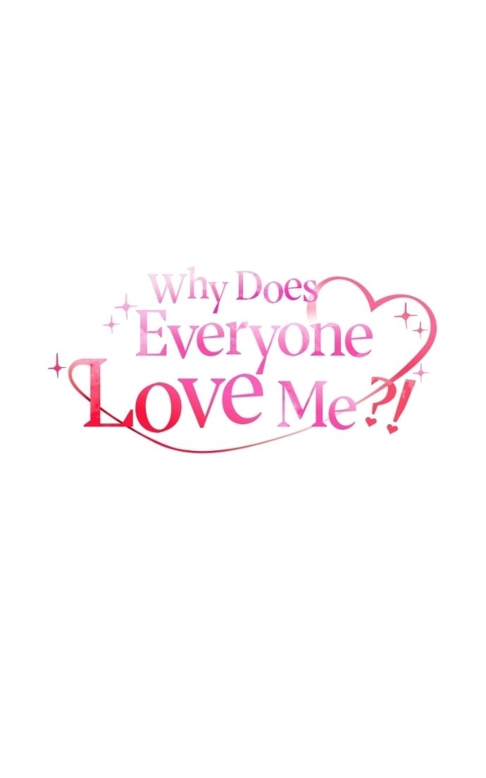 Read Why Does Everyone Love Me?! chapter 46 image 25 on Lezhin
