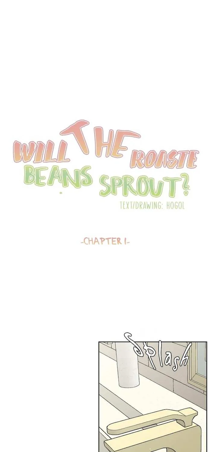Will the roasted beans sprout? Chapter 1 page 12 - 