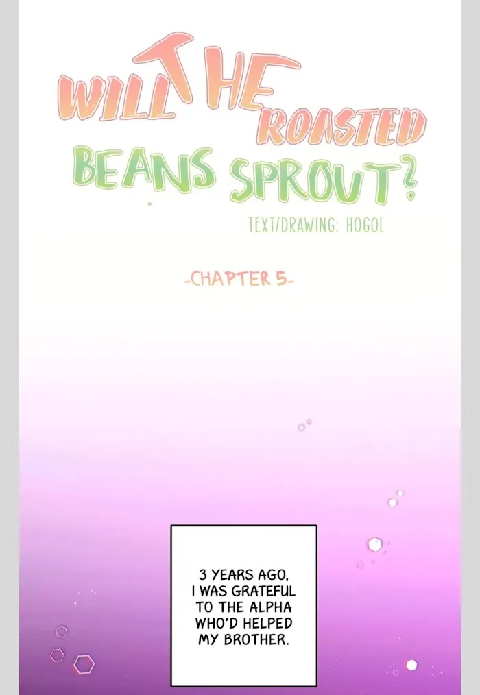 Will the roasted beans sprout? Chapter 5 page 11 - 