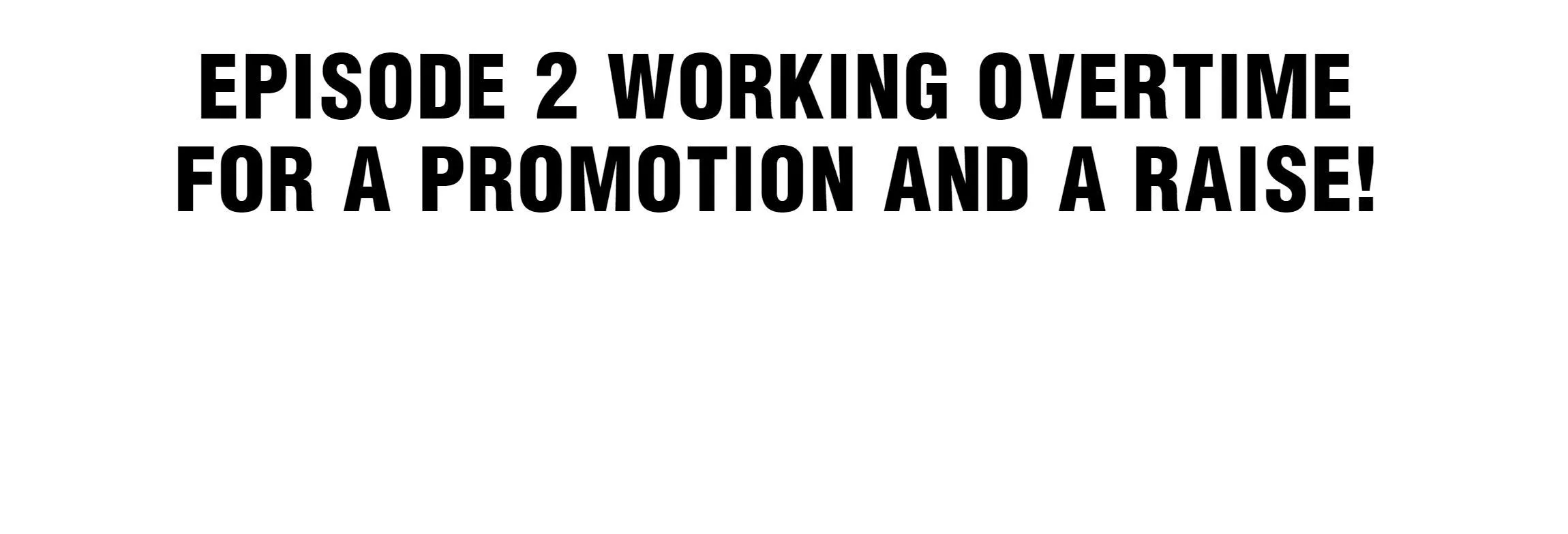 Read Working Overtime to Destroy the World! chapter 2 image 3 on Lezhin